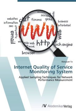 portada Internet Quality of Service Monitoring System: Applied Sampling Techniques for Network Performance Measurement