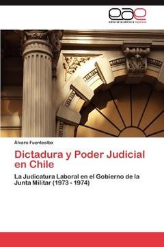 portada dictadura y poder judicial en chile (in English)
