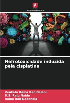 portada Nefrotoxicidade Induzida Pela Cisplatina (en Portugués)