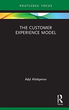 portada The Customer Experience Model (Routledge Focus on Business and Management) (in English)