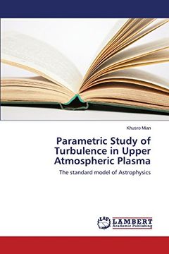 portada Parametric Study of Turbulence in Upper Atmospheric Plasma