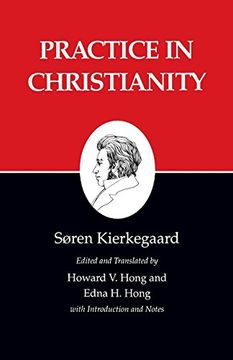 portada Practice in Christianity: Kierkegaard's Writings, vol 20 (en Inglés)
