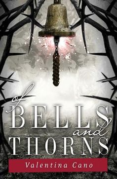 portada Of Bells and Thorns (en Inglés)