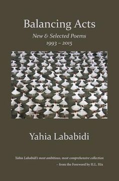 portada Balancing Acts: New & Selected Poems 1993 - 2015 (en Inglés)