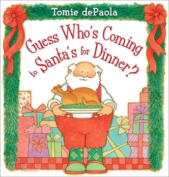 portada Guess Who'S Coming to Santa'S for Dinner? (en Inglés)