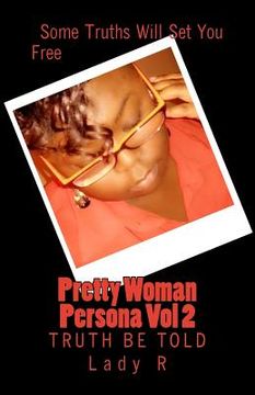 portada Pretty Woman Persona Vol 2: Truth Be Told (in English)