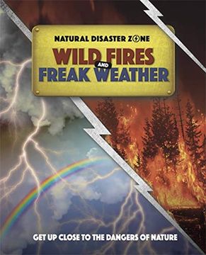 portada Natural Disaster Zone: Wildfires and Freak Weather (en Inglés)