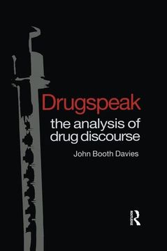 portada Drugspeak: The Analysis of Drug Discourse (in English)