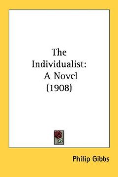 portada the individualist: a novel (1908) (en Inglés)