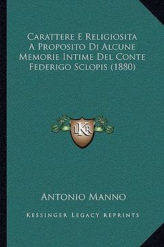 portada Carattere E Religiosita A Proposito Di Alcune Memorie Intime Del Conte Federigo Sclopis (1880) (en Italiano)