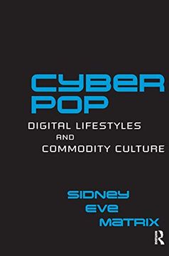 portada Cyberpop: Digital Lifestyles and Commodity Culture (en Inglés)