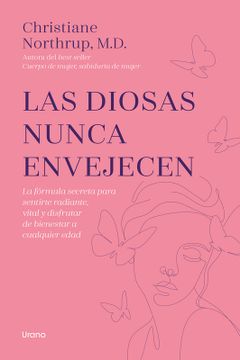 portada Las Diosas Nunca Envejecen (in Spanish)