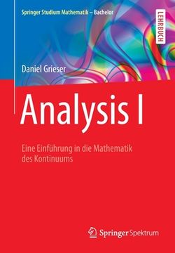 portada Analysis i: Eine Einführung in die Mathematik des Kontinuums (en Alemán)
