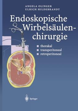 portada Endoskopische Wirbelsäulenchirurgie: Thorakal, Transperitoneal, Retroperitoneal (in German)