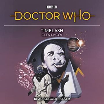 portada Doctor Who: Timelash: 6th Doctor Novelisation (en Inglés)