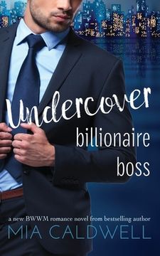 portada Undercover Billionaire Boss: A BWWM Contemporary Romance (en Inglés)