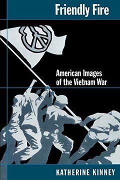portada Friendly Fire: American Images of the Vietnam war (en Inglés)