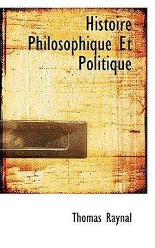 portada histoire philosophique et politique (en Inglés)