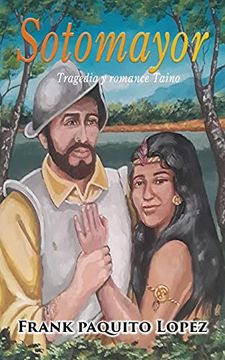 portada Sotomayor: Tragedia y Romance Taino