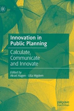 portada Innovation in Public Planning: Calculate, Communicate and Innovate (en Inglés)