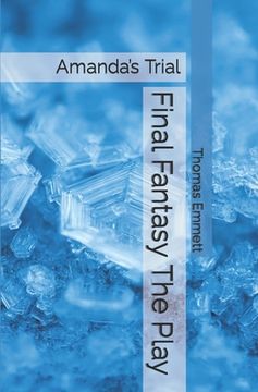 portada Final Fantasy The Play: Amanda's Trial