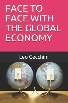 portada Face to Face with the Global Economy