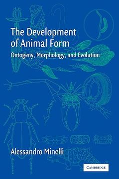 portada The Development of Animal Form: Ontogeny, Morphology, and Evolution (in English)