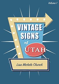 portada Vintage Signs of Utah: Volume one (in English)