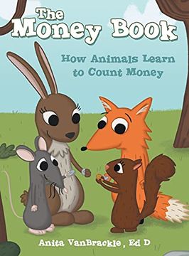 portada The Money Book: How Animals Learn to Count Money (en Inglés)