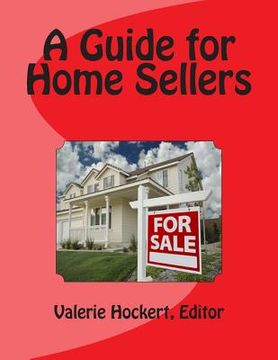portada A Guide for Home Sellers (in English)
