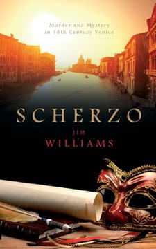 portada Scherzo: Murder and Mystery in 18th Century Venice