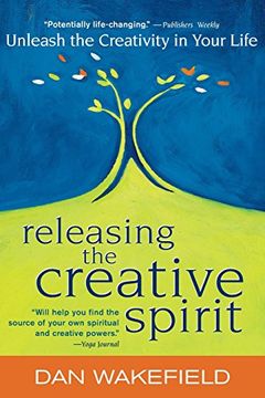 portada Releasing the Creative Spirit: Unleash the Creativity in Your Life