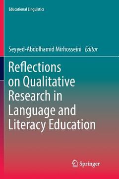 portada Reflections on Qualitative Research in Language and Literacy Education