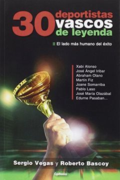 portada 30 DEPORTISTAS VASCOS DE LEYENDA