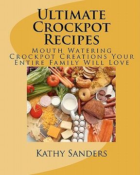portada ultimate crockpot recipes (in English)