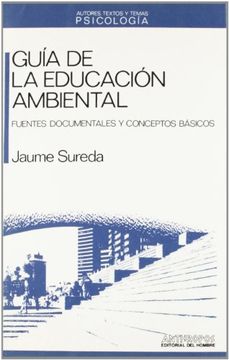 portada Guia de la Educacion Ambiental: Fuentes Documentales y Conceptos Basicos (in Spanish)