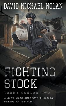 portada Fighting Stock: A Historical Crime Thriller (en Inglés)