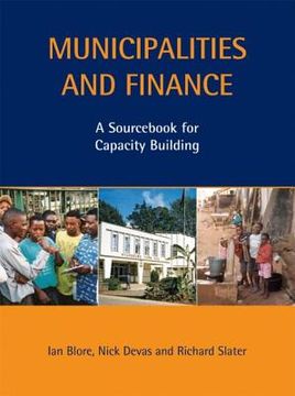 portada Municipalities and Finance: A Sourcebook for Capacity Building (en Inglés)
