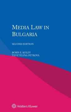 portada Media Law in Bulgaria (en Inglés)