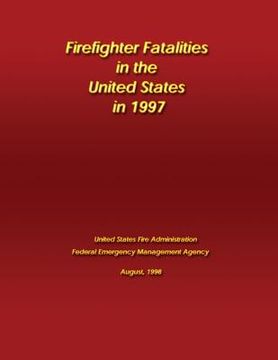 portada Firefighter Fatalities in the United States in 1997 (en Inglés)