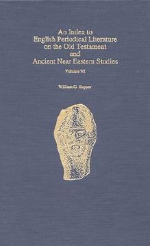 portada an index to english periodical literature on the old testament and ancient near: eastern studies (en Inglés)