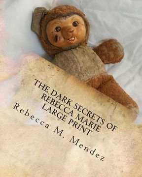 portada The Dark Secrets of Rebecca Marie (en Inglés)