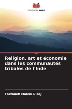 portada Religion, art et économie dans les communautés tribales de l'Inde (in French)
