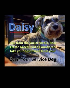 portada Daisy: Lying from the Social Media can take your best friend and Dog away! (en Inglés)