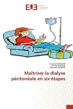 portada Maîtriser la dialyse péritonéale en six étapes (en Francés)