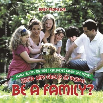 portada Could Any Group of People Be a Family? - Family Books for Kids | Children's Family Life Books