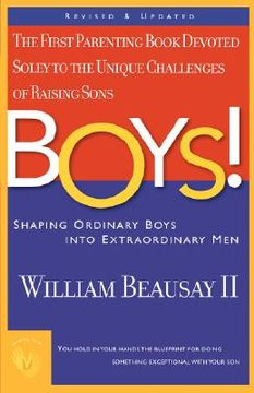 portada Boys! Shaping Ordinary Boys Into Extraordinary Men (in English)