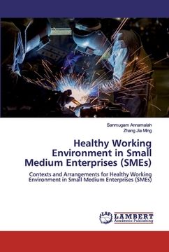 portada Healthy Working Environment in Small Medium Enterprises (SMEs) (in English)