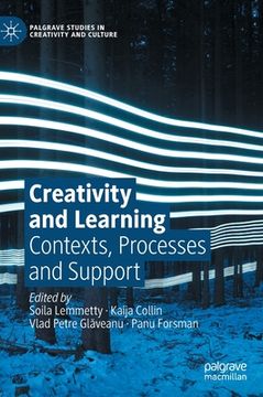 portada Creativity and Learning: Contexts, Processes and Support
