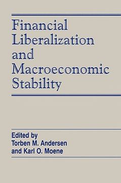 portada financial liberalization and macroeconomic stability